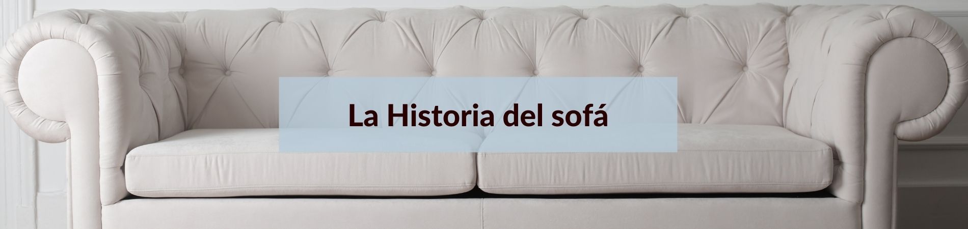 la historia del sofá
